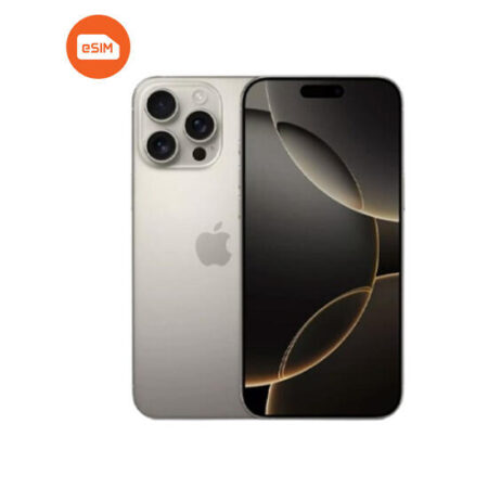 Apple iPhone 16 Pro Max e-SIM Only | 512GB Natural Titanium